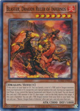 Blaster, Dragon Ruler of Infernos