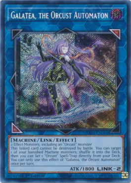 Galatea, the Orcust Automaton (Secret Rare)