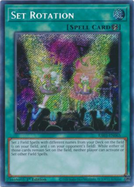 Set Rotation (Secret Rare)