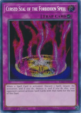 Cursed Seal of the Forbidden Spell (Secret Rare)