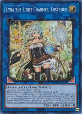 Lyna the Light Charmer, Lustrous