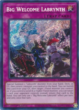 Big Welcome Labrynth (Secret Rare)